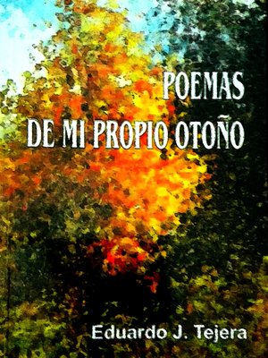 cover image of Poemas de mi Propio Otoño